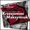 Szymon / Adam / Jan Krzeszowiec 생상스: 뮤즈와 시인 / 마르티누: 플루트와 바이올린을 위한 협주곡 외 (Saint-Saens / Martinu / Krzeszowiec: Orchestral Works - Live in Wrocław)