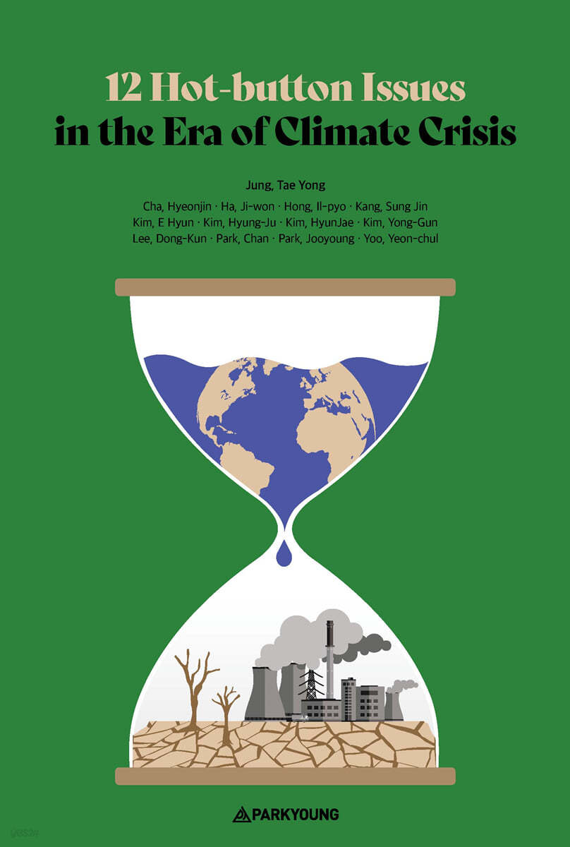 12 Hot-button Issues in the Era of Climate Crisis