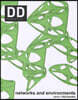 DD 27 : Networks and Environments