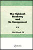Highbush Blueberry and Its Management