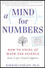 A Mind for Numbers: How to Excel at Math and Science (Even If You Flunked Algebra)
