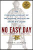 No Easy Day: The Firsthand Account of the Mission That Killed Osama Bin Laden