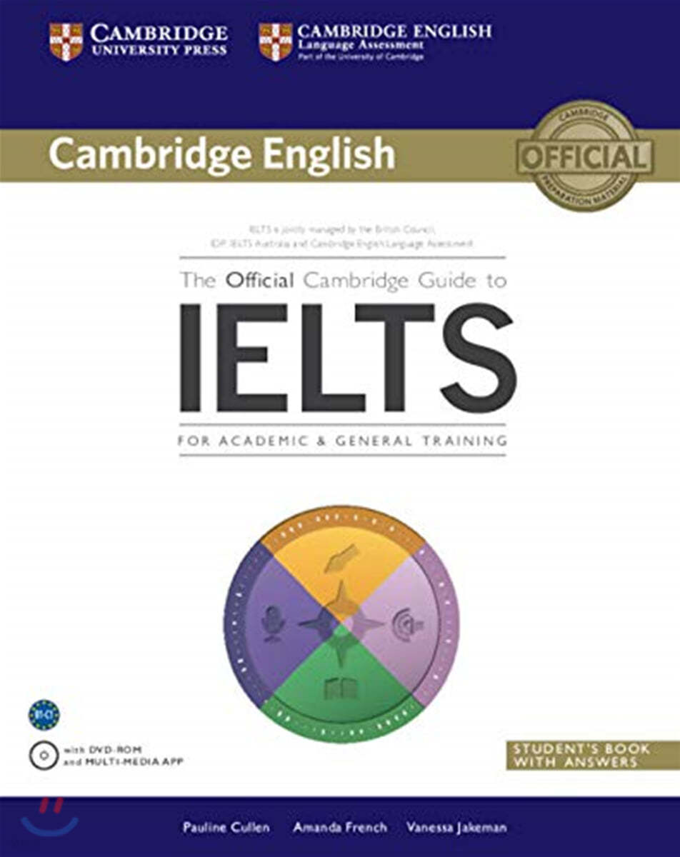 The Official Cambridge Guide to IELTS Student&#39;s Book with Answers with DVD-ROM [With CDROM]