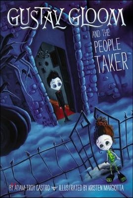 Gustav Gloom and the People Taker