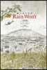 雨ニモマケズ Rain Won’t
