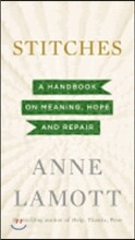 Stitches: A Handbook on Meaning, Hope and Repair