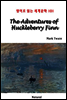 The Adventures of Huckleberry Finn - 영어로 읽는 세계문학 101