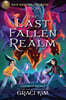 Rick Riordan Presents: The Last Fallen Realm-A Gifted Clans Novel