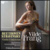Vilde Frang 베토벤 / 스트라빈스키: 바이올린 협주곡 - 빌데 프랑 (Beethoven / Stravinsky: Violin Concertos)