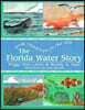 The Florida Water Story