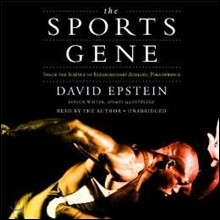 The Sports Gene: Inside the Science of Extraordinary Athletic Performance