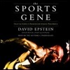 The Sports Gene: Inside the Science of Extraordinary Athletic Performance