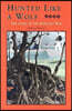 Hunted Like a Wolf: The Story of the Seminole War