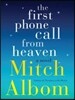 The First Phone Call from Heaven