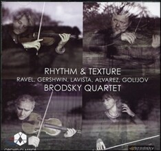 Brodsky Quartet 라벨: 현악사중주 / 거슈윈: 자장가 / 알바레스 : 메트로 샤바카노 (Ravel: String Quartet in F / Gershwin: Lullaby / Alvarez: Metro Chabacano)