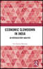 Economic Slowdown in India