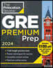 Princeton Review GRE Premium Prep, 2024: 7 Practice Tests + Review & Techniques + Online Tools