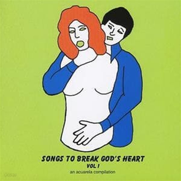 Songs To Break God&#39;s Heart Vol.1 - Acuarela Records 12주년 기념 컴필레이션 모음집 (Spain 수입)  