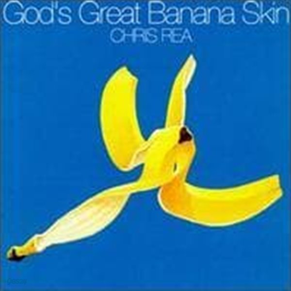 Chris Rea / God&#39;s Great Banana Skin
