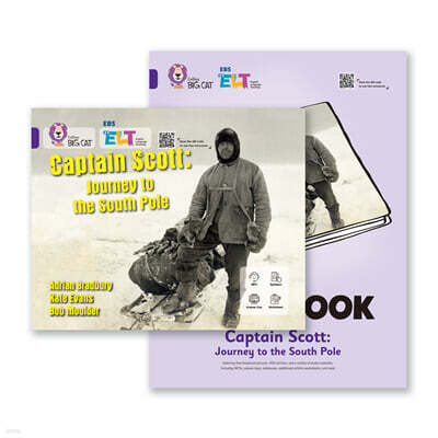 EBS ELT - Big Cat (Band 8) Captain Scott Journey to the South Pole