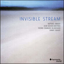 Jean-Guihen Queyras / Raphael Imbert 재즈 클래식 4중주 (Invisible Stream)