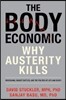 The Body Economic: Why Austerity Kills
