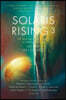 Solaris Rising 3: The New Solaris Book of Science Fiction
