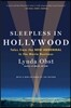 Sleepless in Hollywood: Tales from the NEW ABNORMAL in the Movie Business