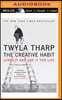 The Creative Habit: Learn It and Use It for Life