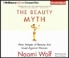The Beauty Myth: How Images of Beauty Are Used Against Women