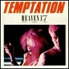 Heaven 17 - Temptation