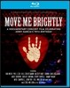 Move Me Brightly: A Documentary Concert Film Celebrating Jerry Garcia's 70th Birthday