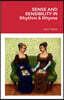 Sense and Sensibility in Rhythm & Rhyme