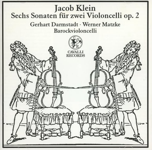 Klein : 6 Sonaten Fur Zwei Violoncelli Op.2(2대의 첼로를 위한 6개의 소나타 전곡) (독일발매)