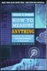 How to Measure Anything