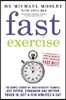 Fast Exercise