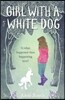 A Girl with a White Dog