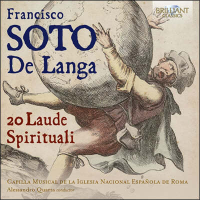 Alessandro Quarta 프란시스코 랑가: 16세기 성가·민중 찬송가 모음집 (Soto De Langa: 20 Laude Spirituali)
