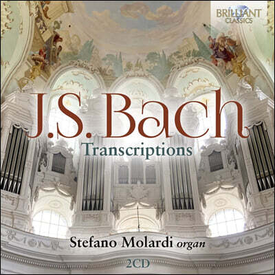 Stefano Molardi 바흐: 오르간 편곡집 (Bach: Organ Transcriptions)