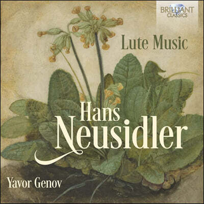 Yavor Genov 노이지들러: 류트 연주집 (Neusidler: Lute Music)