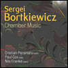 Nils Francke / Cristian Persinaru / Paul Cox 보르트키에비치: 바이올린과 첼로 실내악곡 모음집 (Bortkiewicz: Chamber Music)