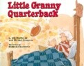 Little Granny Quarterback