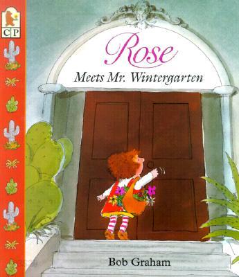 Rose Meets Mr. Wintergarten