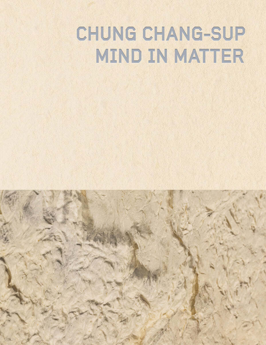 Chung Chang-Sup, Mind in Matter