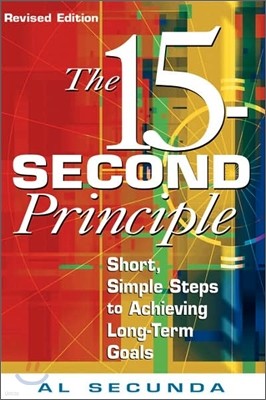 The 15-Second Principle