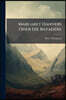 Margaret Danvers Oder Die Bayadere: Novelle Von M. Thompson