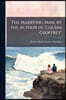 The Marrying Man, by the Author of 'cousin Geoffrey'