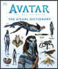 Avatar the Way of Water the Visual Dictionary