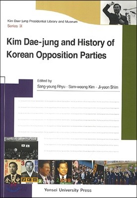 Kim Dae-Jung and History of Korean Opposition Parties