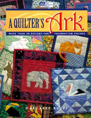 A Quilter&#39;s Ark